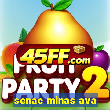 senac minas ava